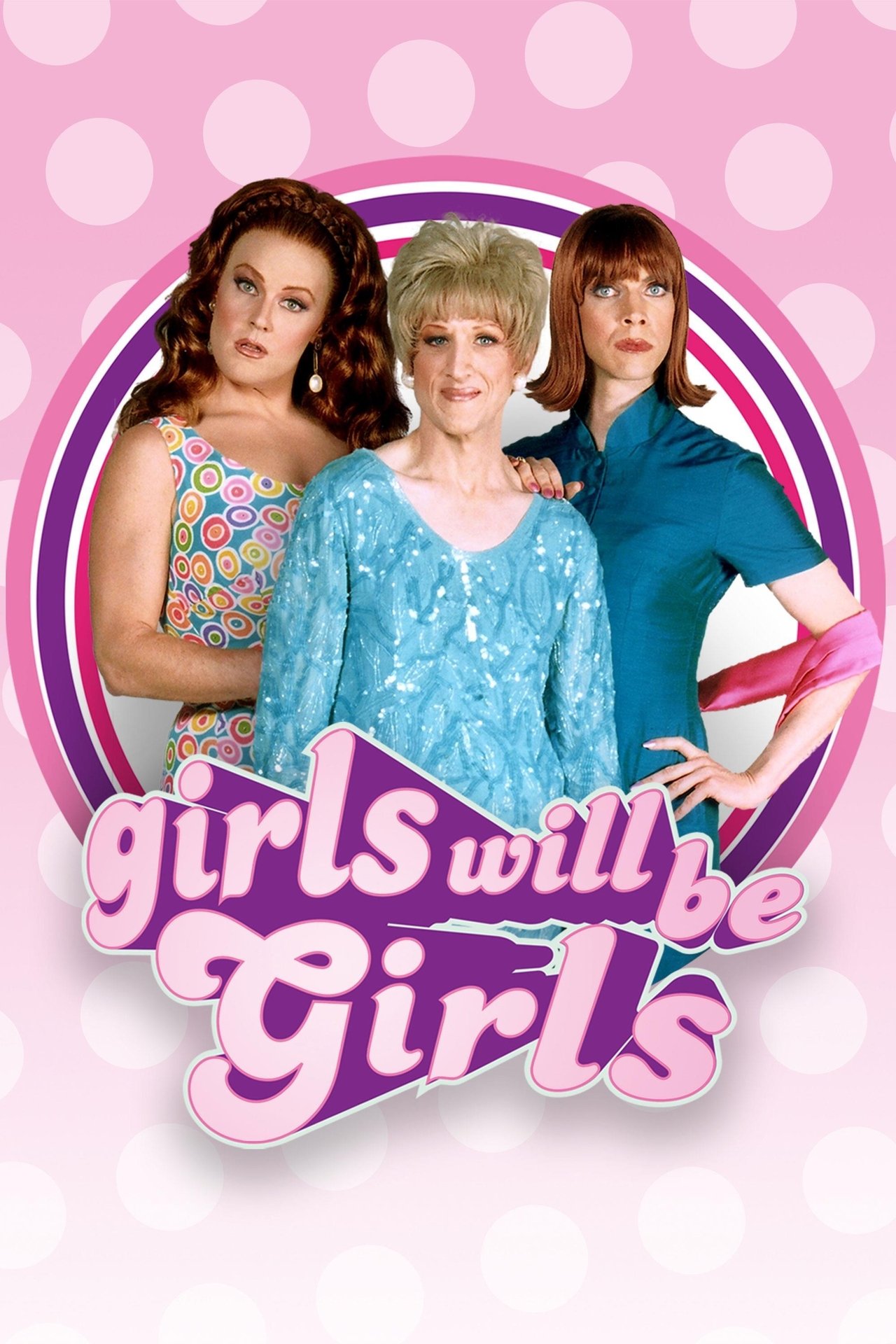 Girls Will Be Girls Full HD Movie Free Download MP4 & MKV